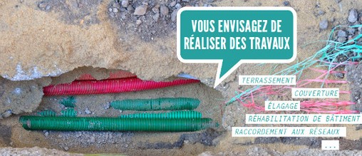 Travaux sans risque, à proximité des réseaux : ensemble, protégeons nos vies